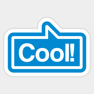 Cool - Talking Shirt (White on Blue) Sticker